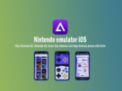 Nintendo emulator iOS